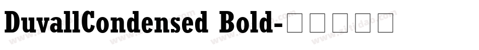 DuvallCondensed Bold字体转换